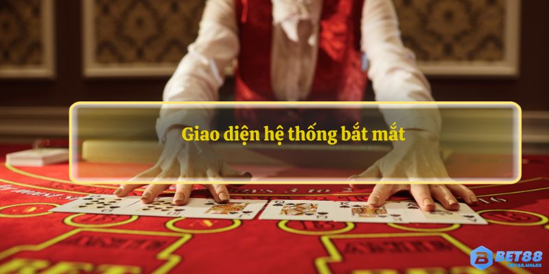 Giao diện hệ thống bắt mắt 