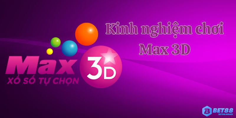 Max 3D mang lại siêu nhiều lợi ích cho người chơi